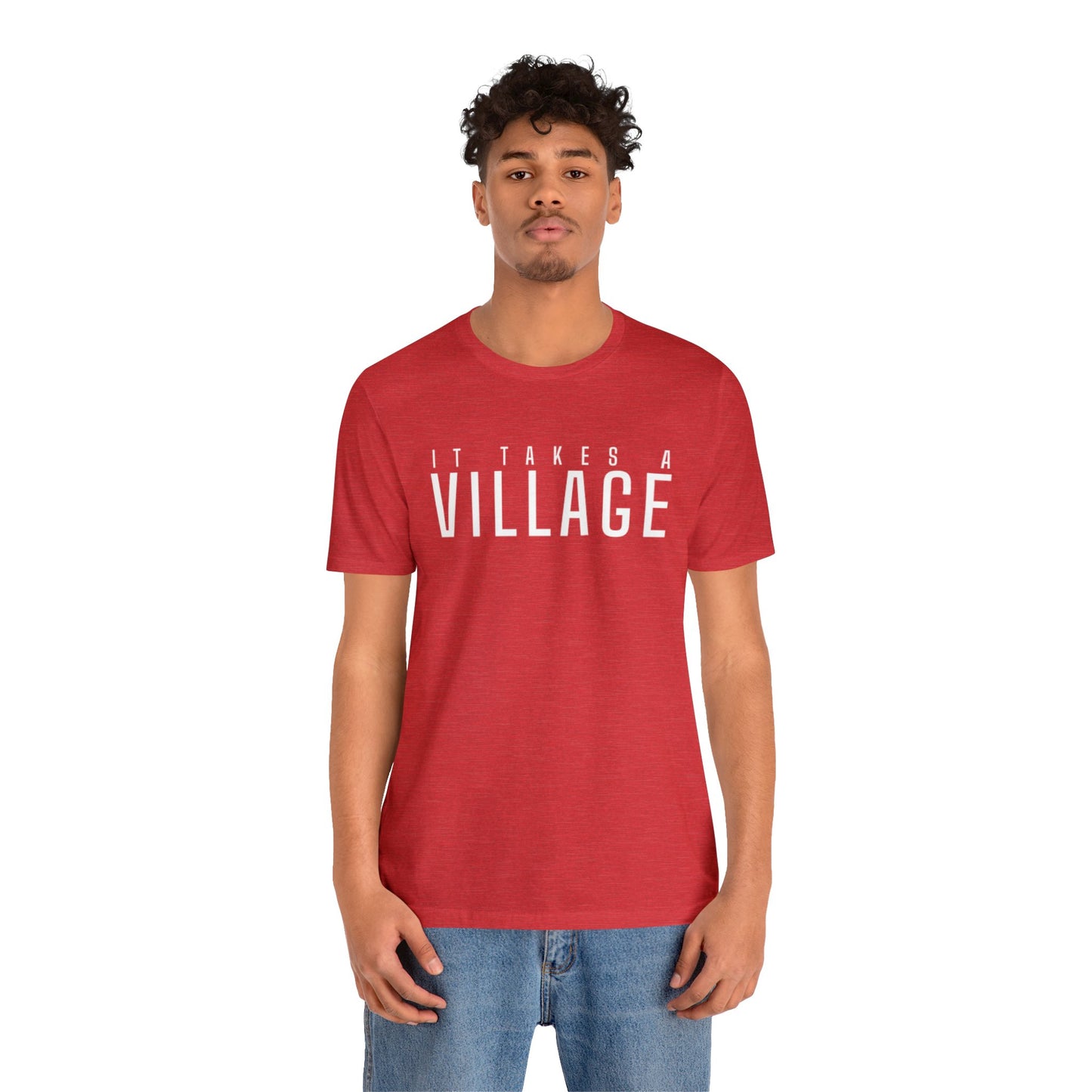 It Takes A Village Unisex Jersey Short Sleeve Tee