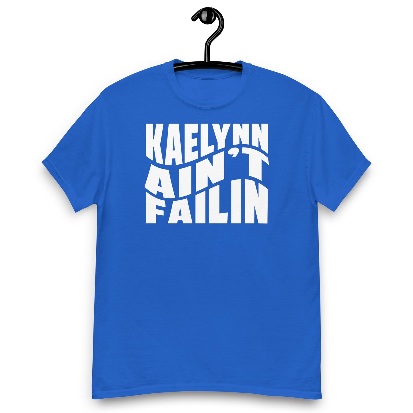 Custom Kaelynn Ain't Fallin Tee